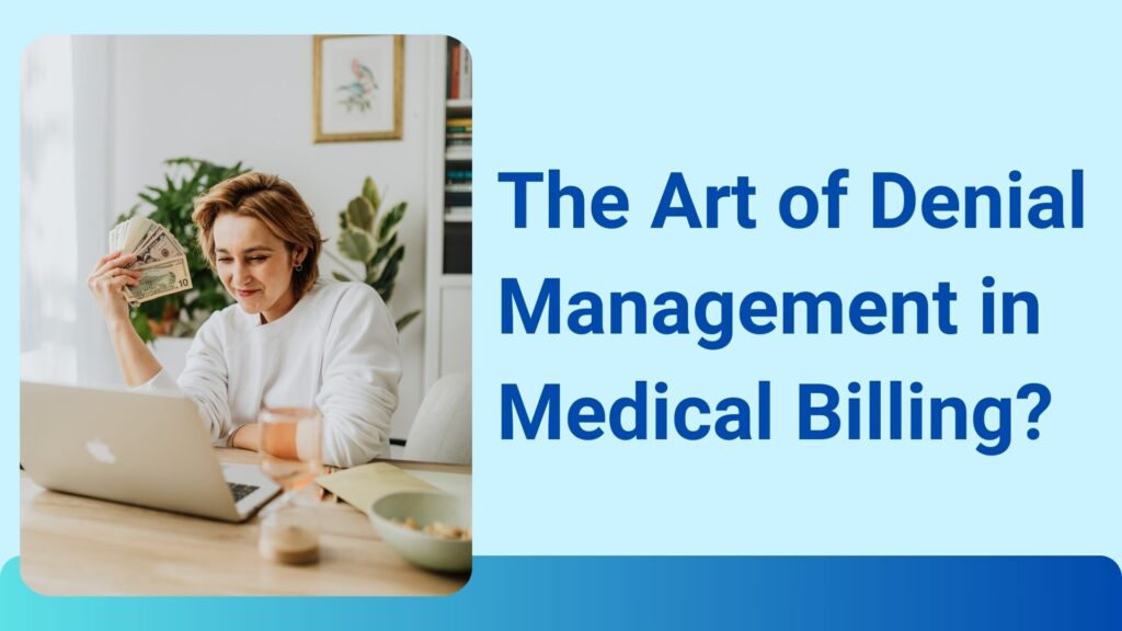 the art of denial management