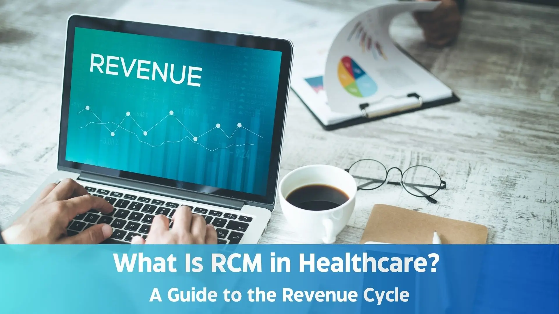 What-Is-rcm-in-healthcare