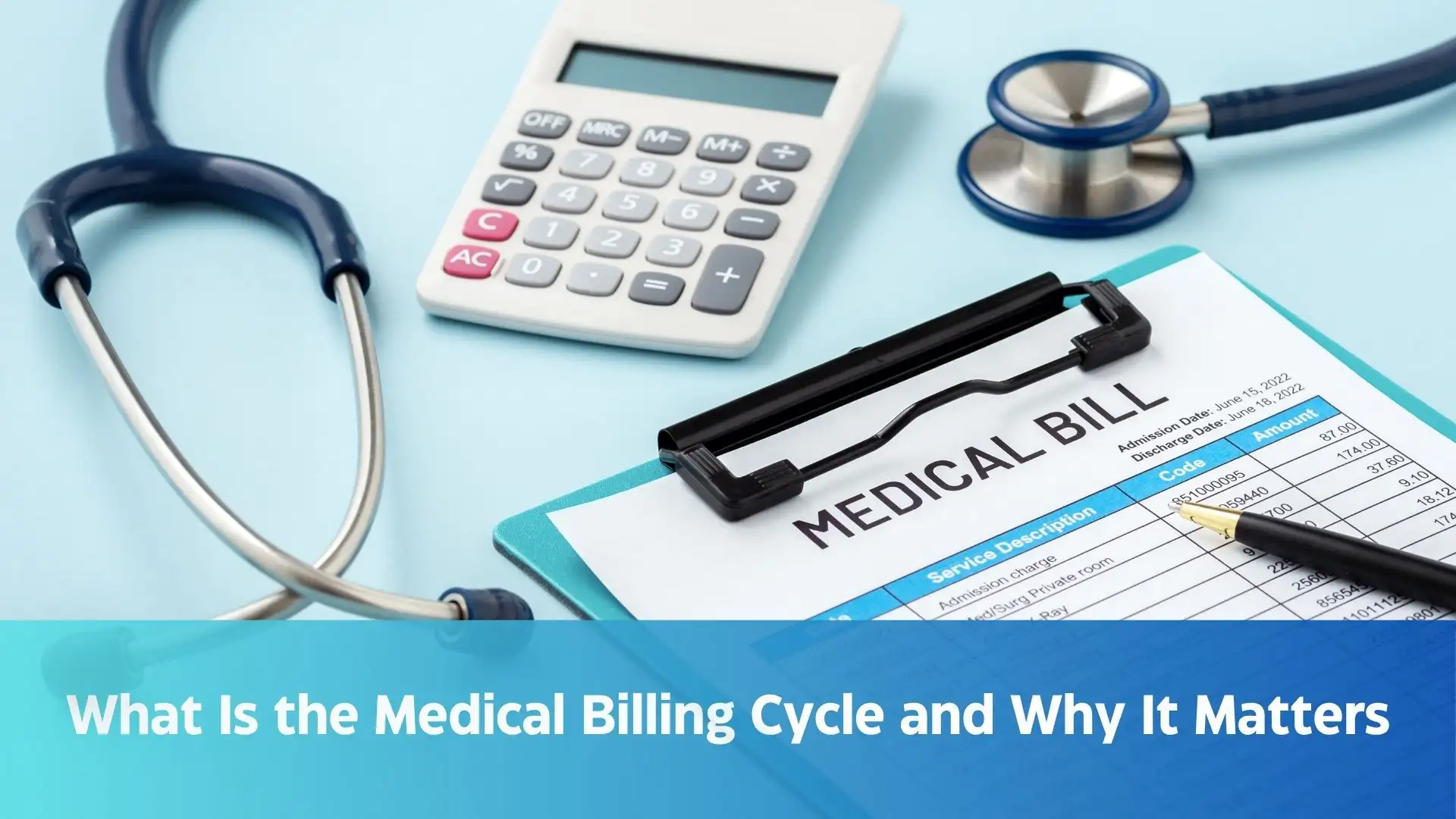 What Is the Medical Billing Cycle and Why It Matters