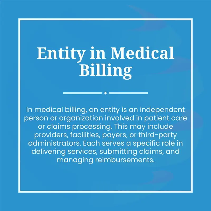 Entity in Medical Billing