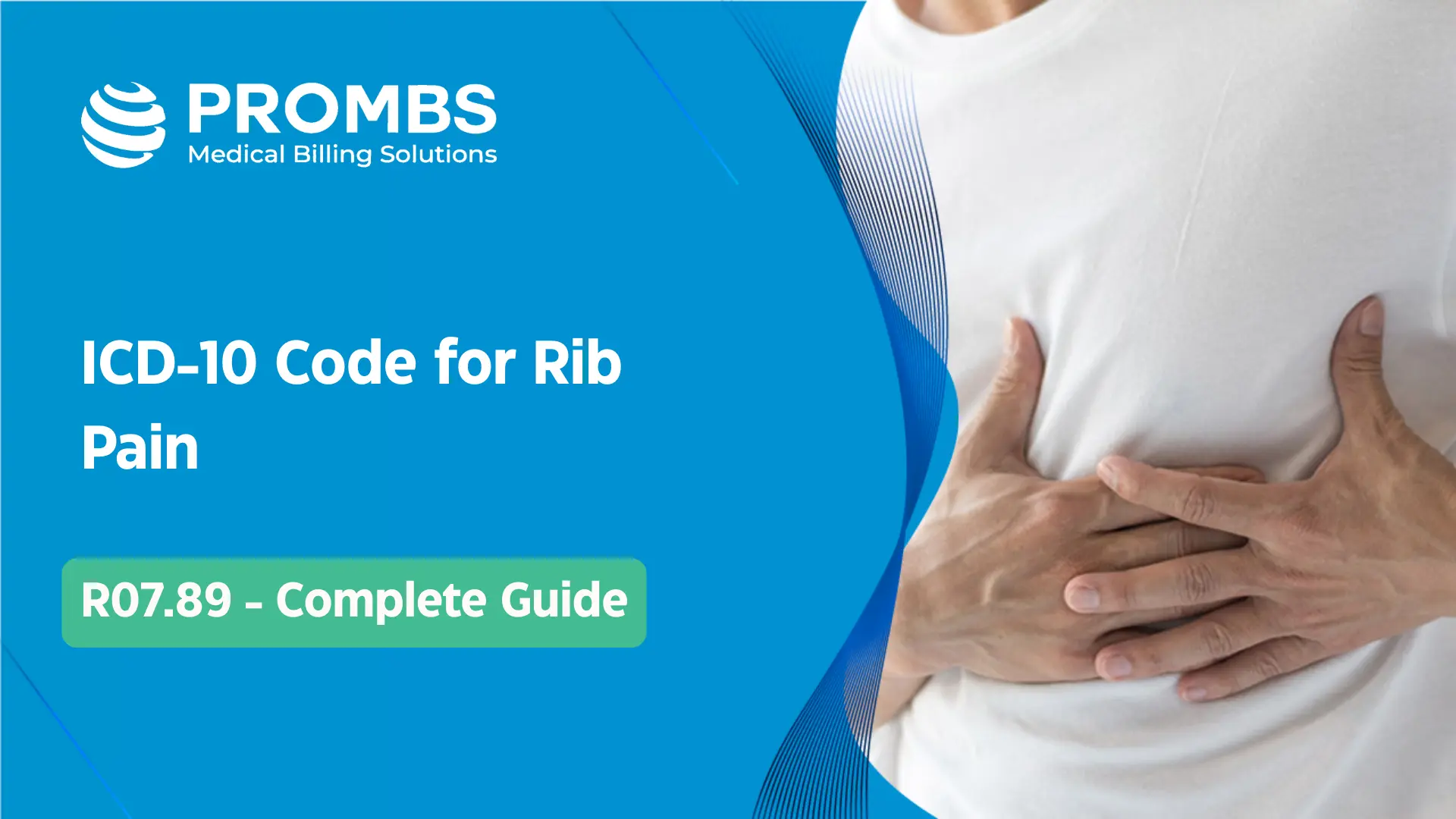 ICD-10 Code for Rib Pain R07.89