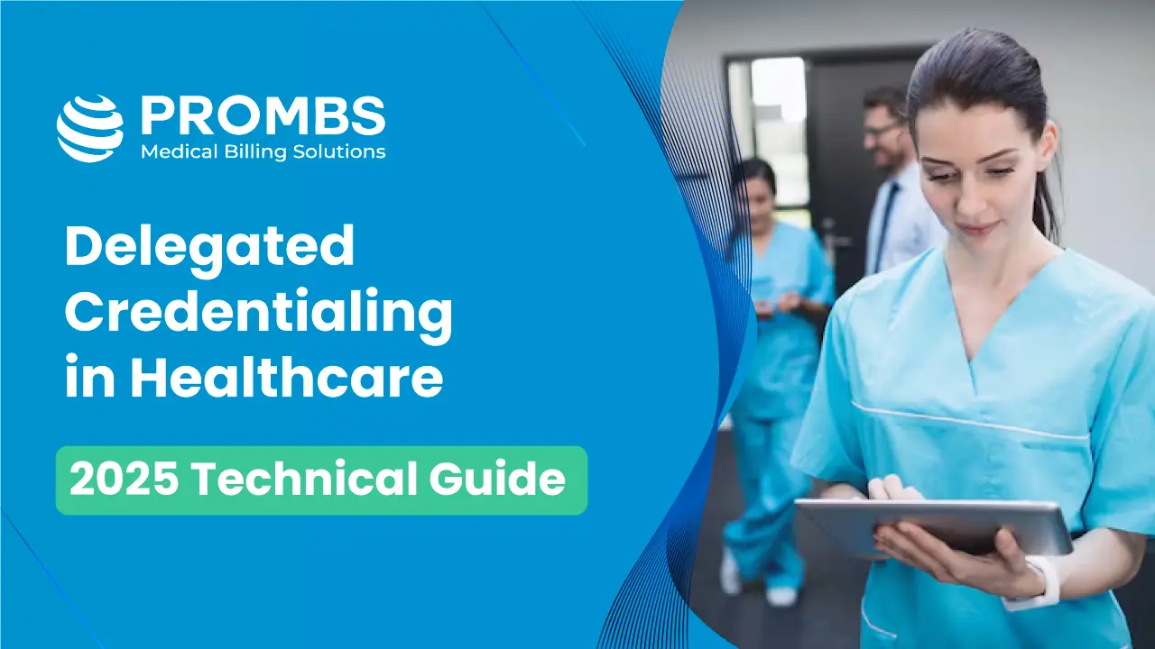 Delegated Credentialing in Healthcare