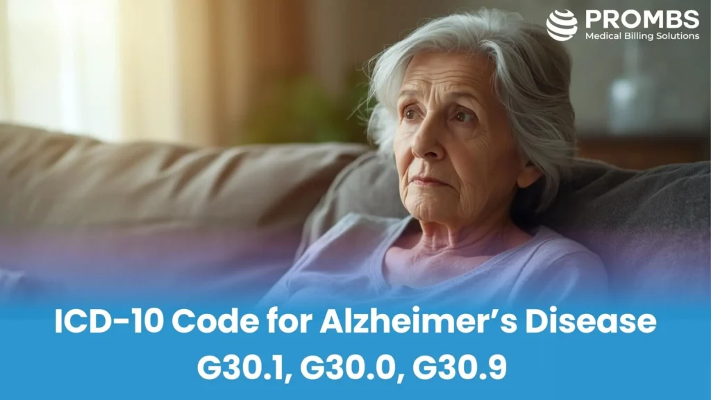 ICD-10 Code for Alzheimer’s Disease G30.1, G30.0, G30.9