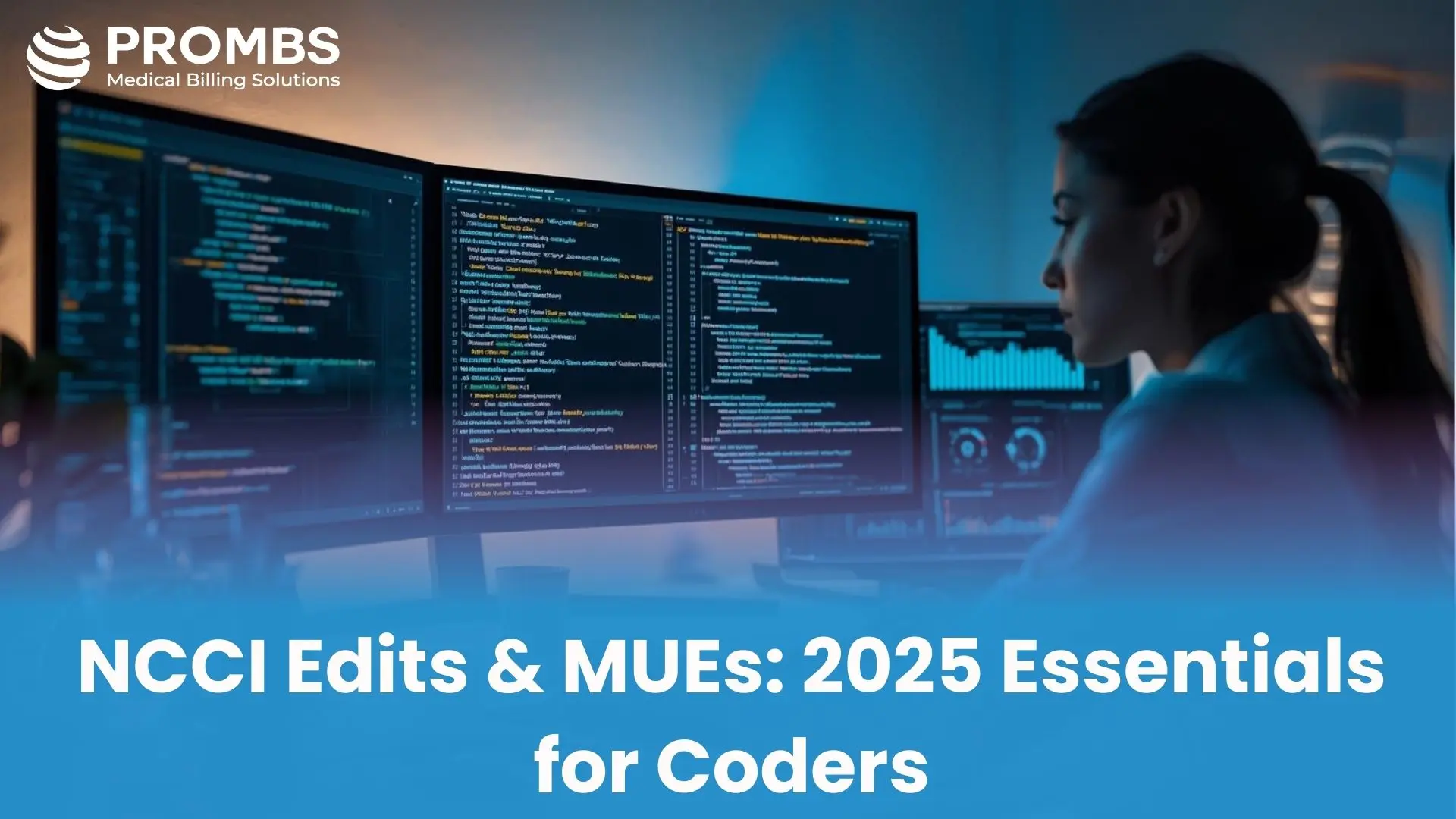 NCCI Edits & MUEs: 2025 Essentials for Coders