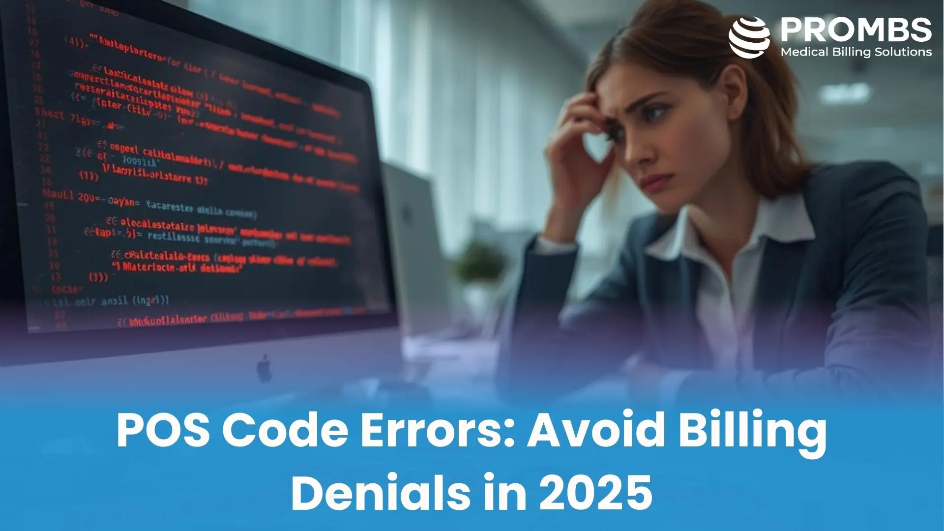 POS Code Errors: Avoid Billing Denials in 2025