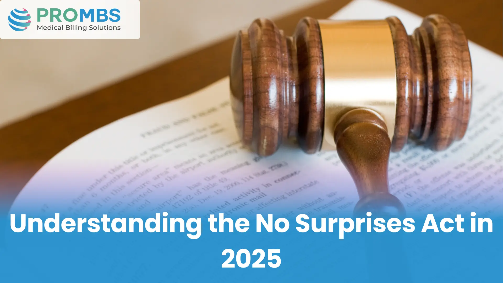Understanding the No Surprises Act in 2025
