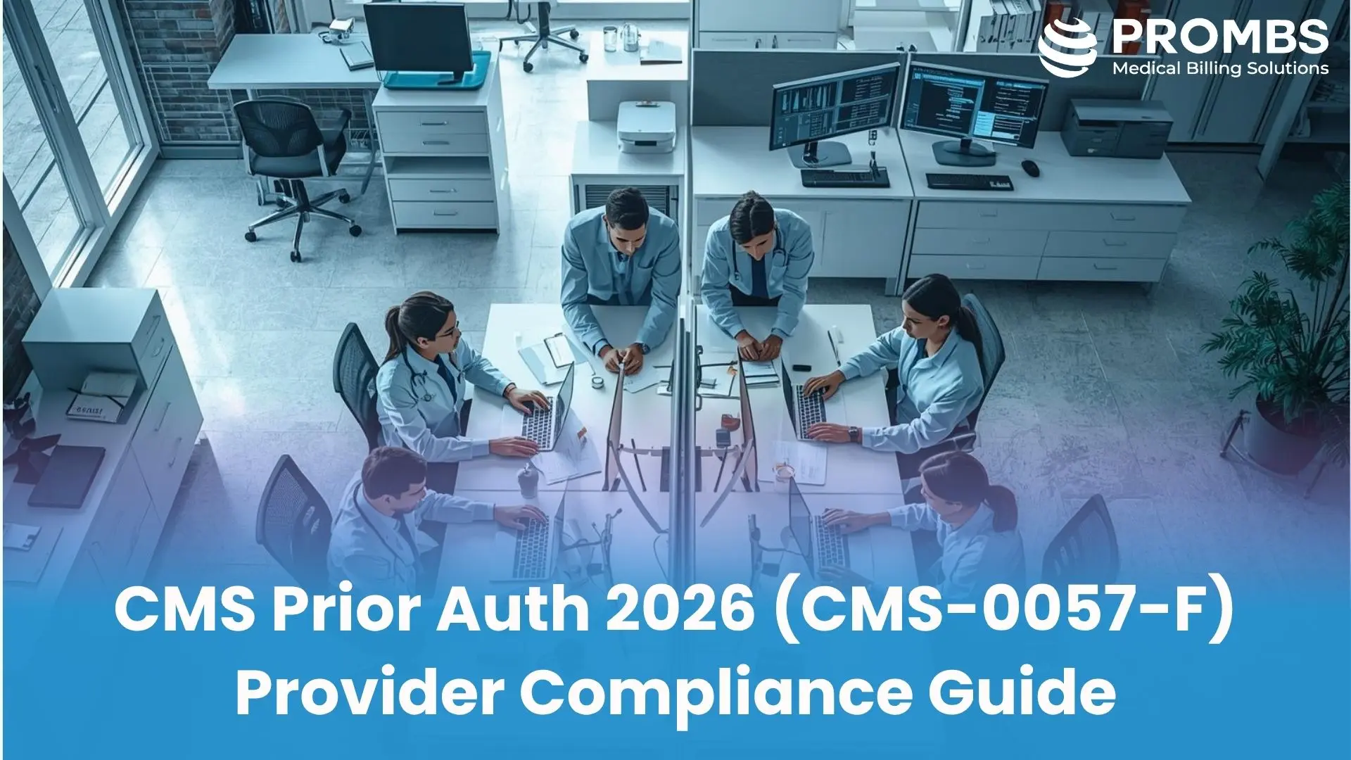 CMS Prior Auth 2026 (CMS-0057-F) – Provider Compliance Guide