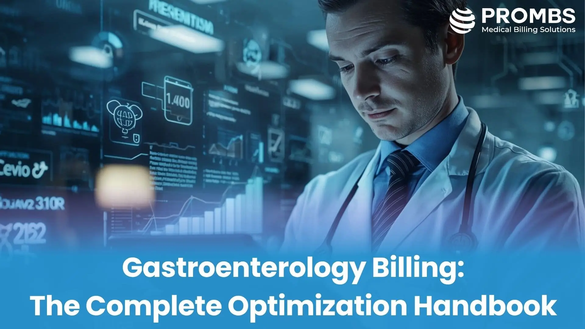 Gastroenterology Billing The Complete Optimization Handbook