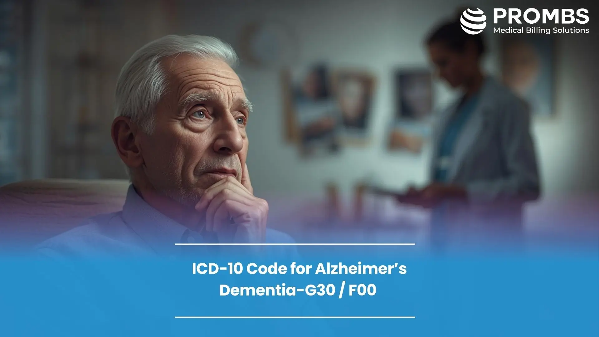 ICD-10 Code for Alzheimer’s Dementia-G30 _ F00