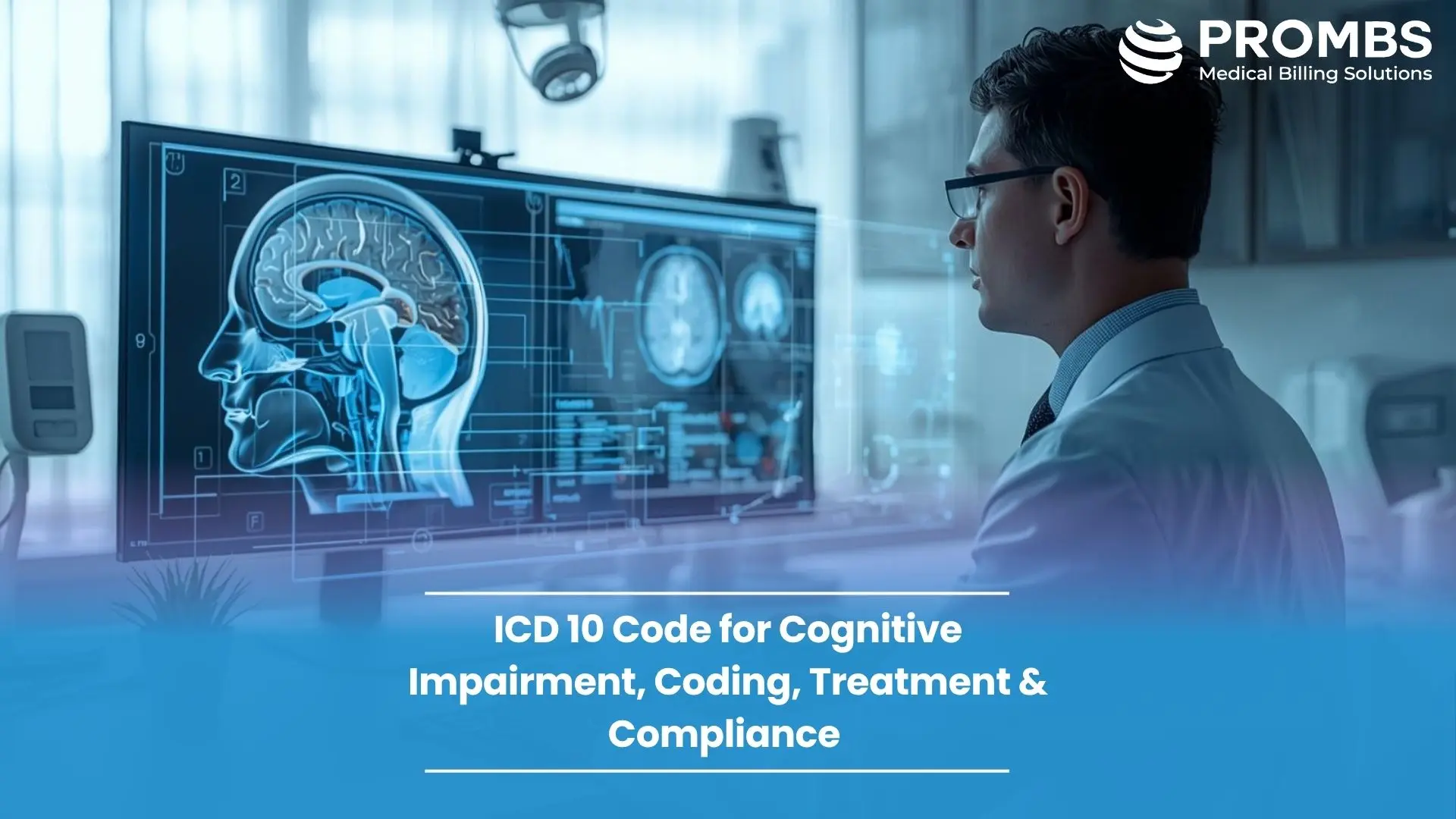 ICD 10 Code for Cognitive Impairment, Coding, Treatment & Compliance