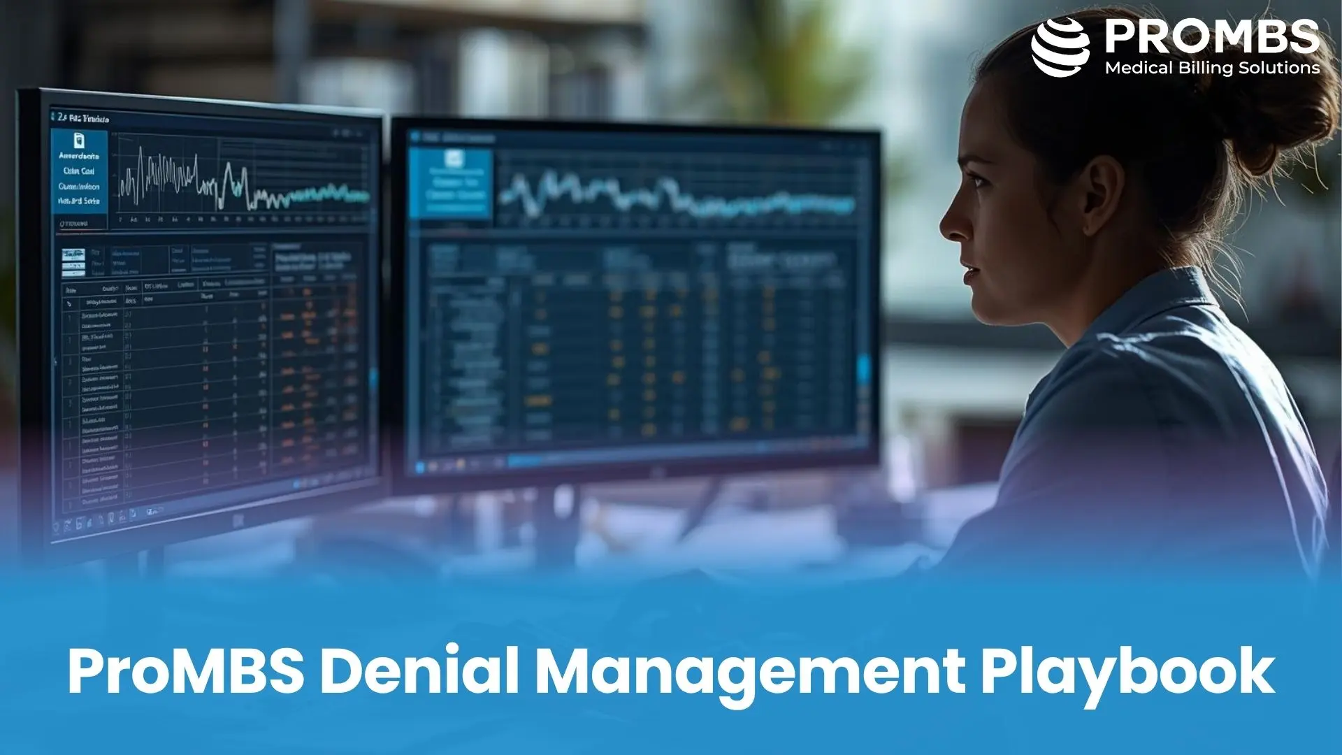 ProMBS Denial Management Playbook