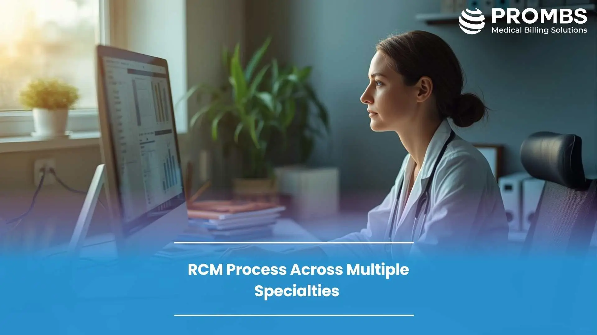 RCM Process Across Multiple Specialties