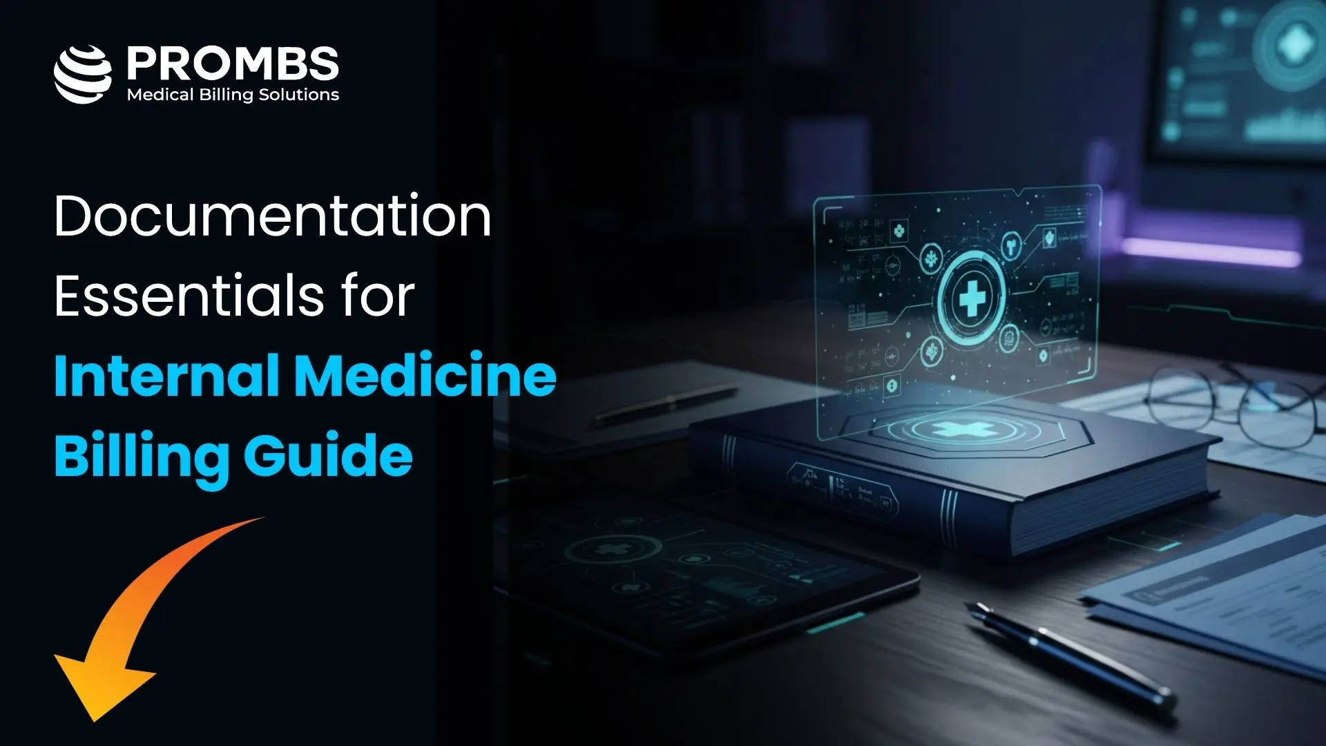 Documentation Essentials for Internal Medicine Billing Guide
