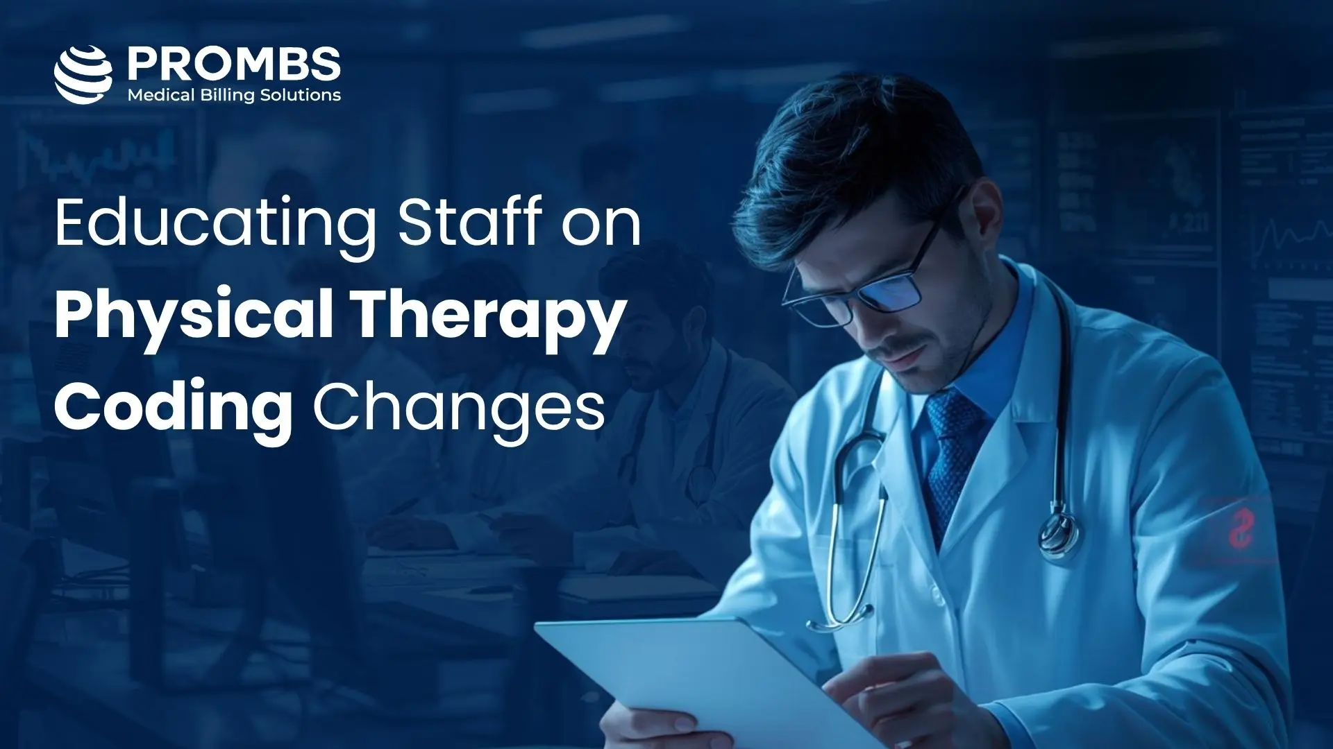 Educating Staff on Physical Therapy Coding Changes