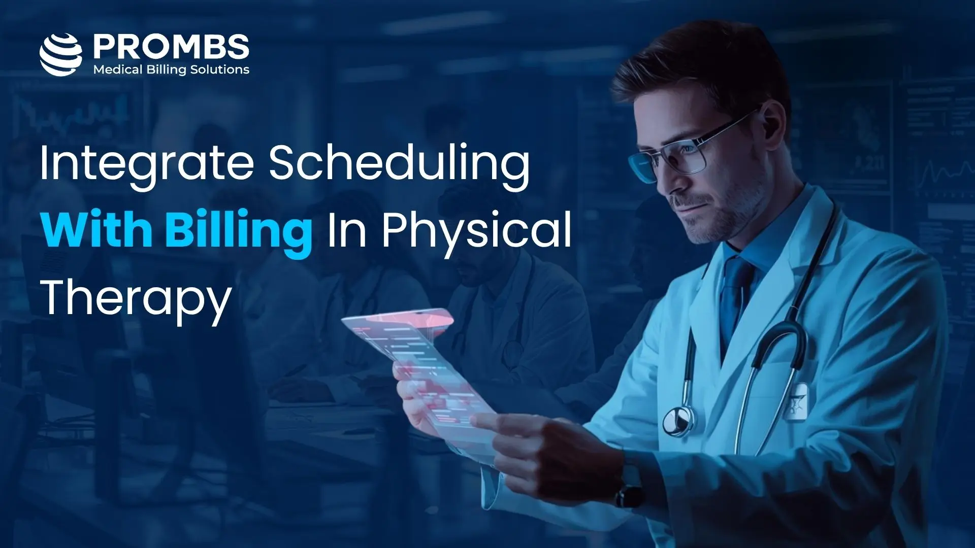 Integrate Scheduling With Billing In Physical Therapy