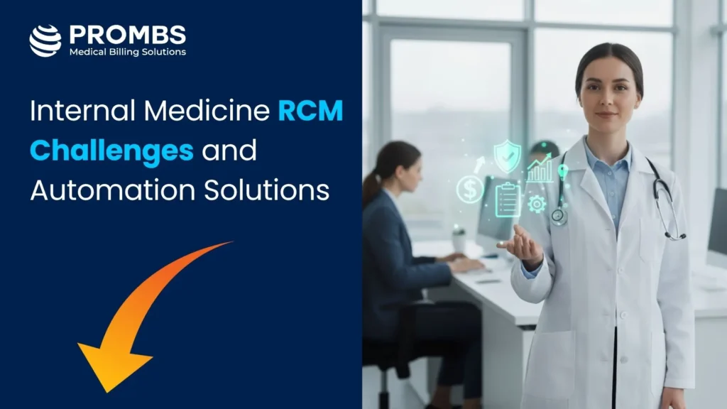 Internal Medicine RCM Challenges and Automation Solutions