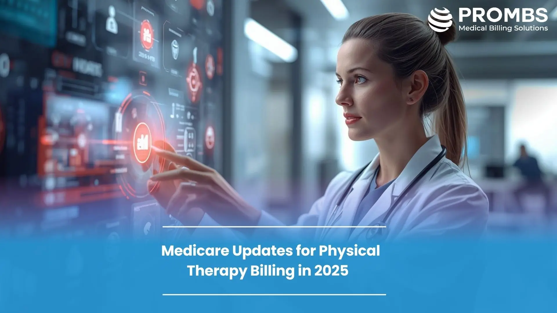 Medicare Updates for Physical Therapy Billing in 2025