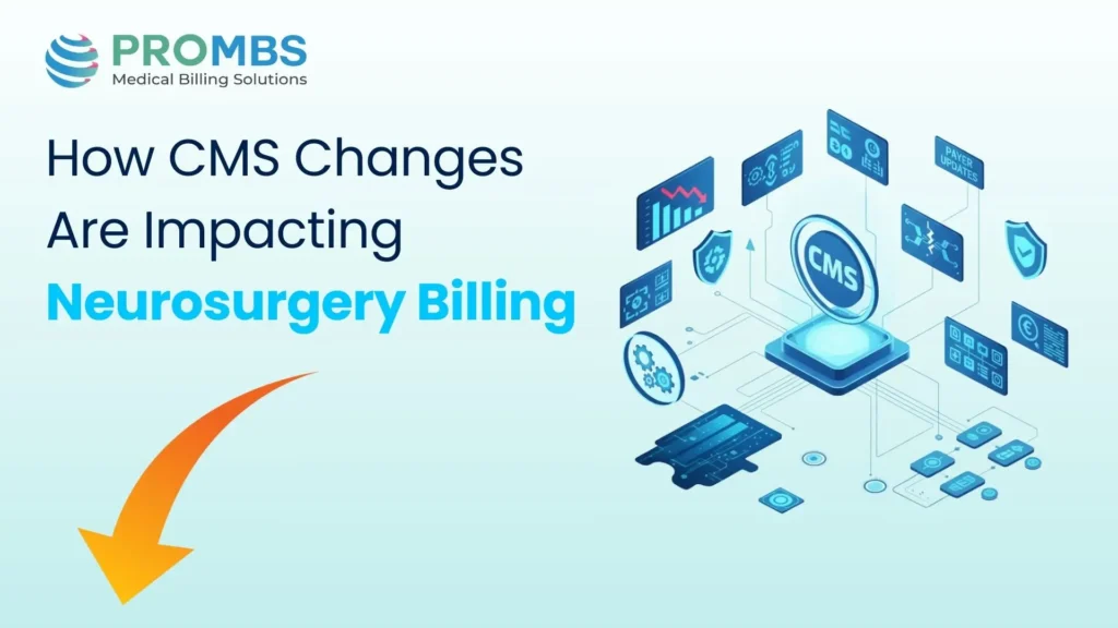 How CMS Changes Are Impacting Neurosurgery Billing