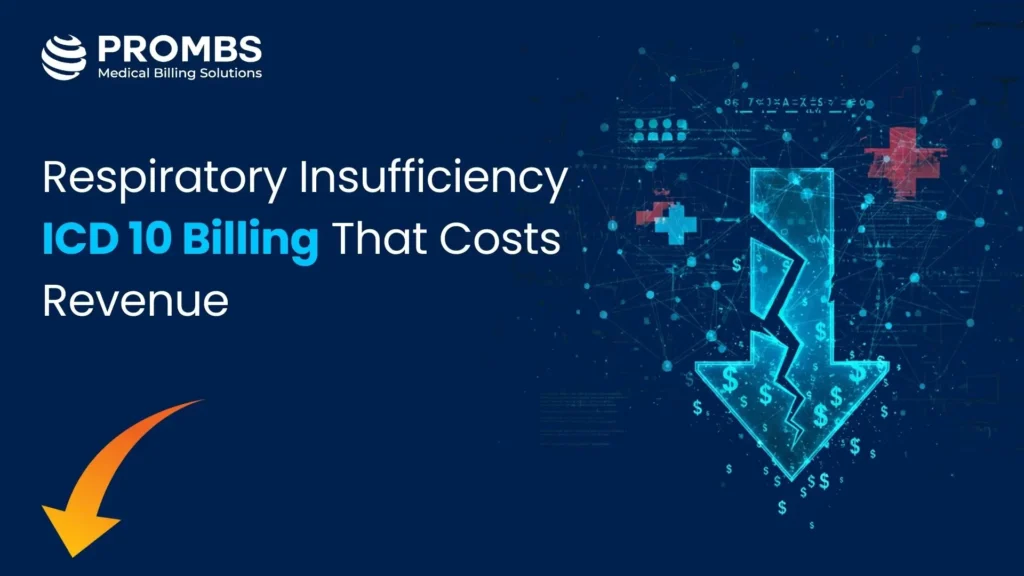 Respiratory Insufficiency ICD 10 Billing That Costs Revenue