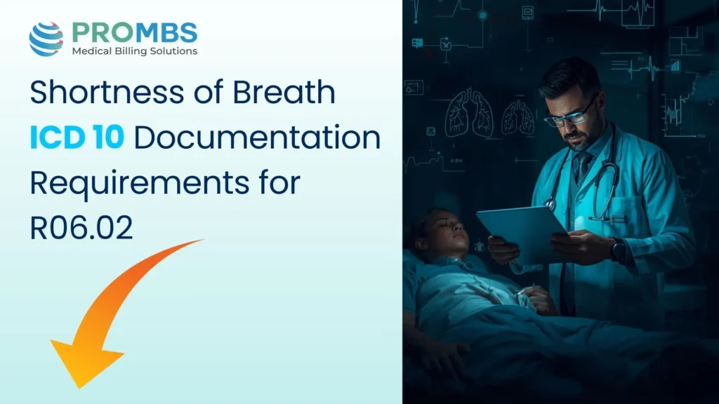 Shortness of Breath ICD 10 Documentation Requirements for R06.02