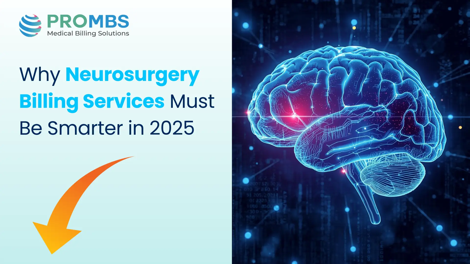 Why Neurosurgery Billing Services Must Be Smarter in 2025