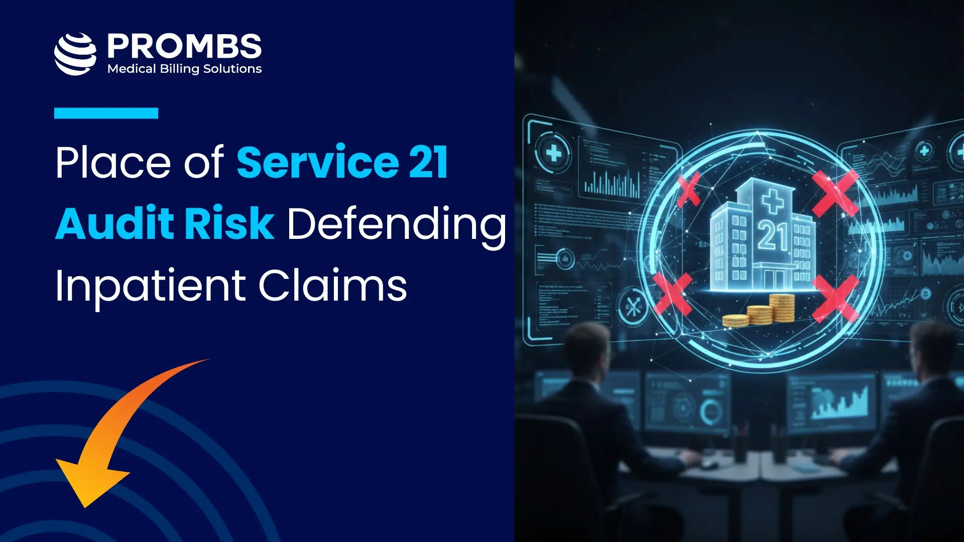 Place of Service 21 Audit Risk Defending Inpatient Claims