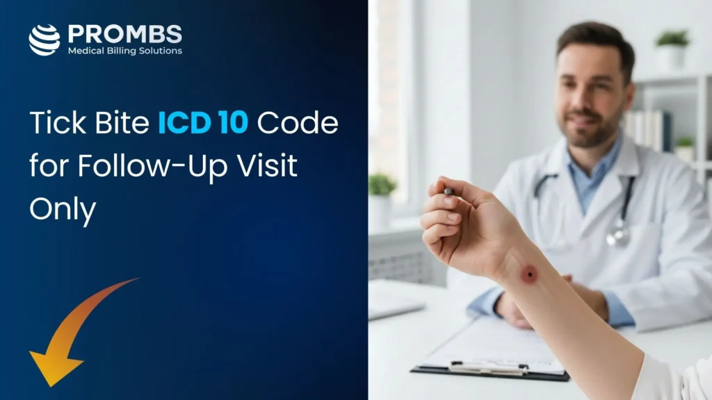 Tick Bite ICD 10 Code for Follow-Up Visit Only is ki image bna do achi c without text relistic