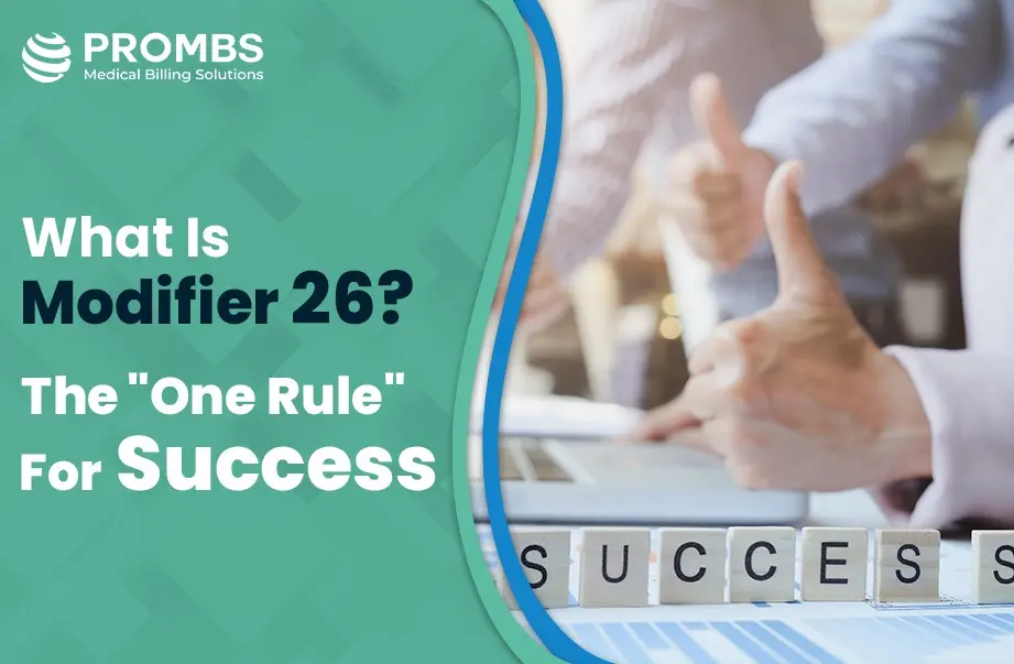 What is Modifier 26 The One Rule for Success