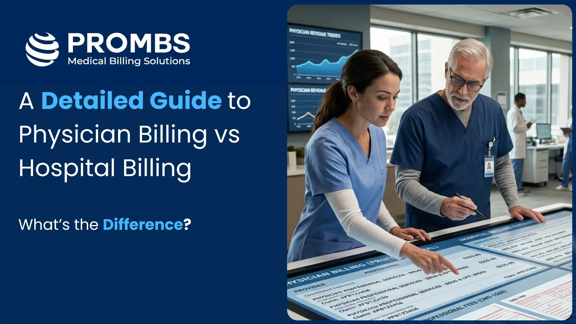A Detailed Guide to Physician Billing vs Hospital Billing