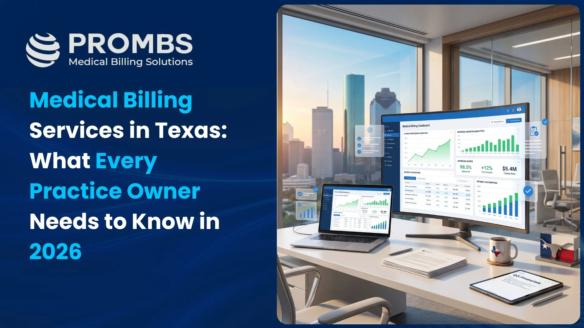 Medical Billing Services in Texas What Every Practice Owner Needs to Know in 2026
