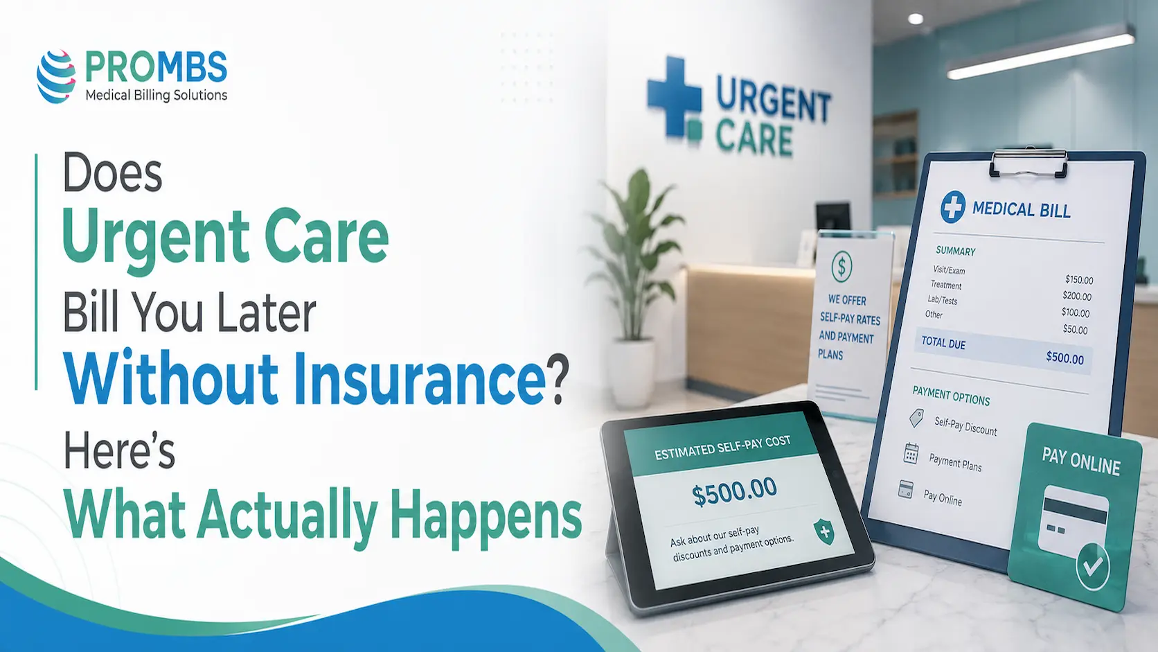Does Urgent Care Bill You Later Without Insurance