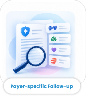Payer-specific Follow-up